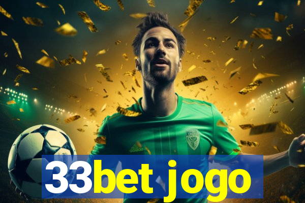 33bet jogo