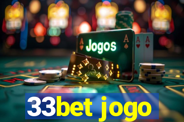 33bet jogo