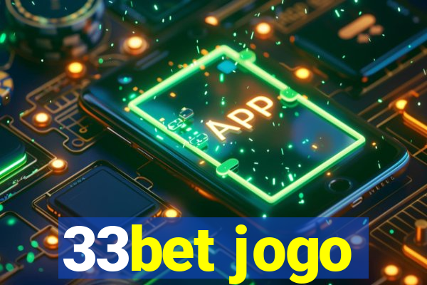 33bet jogo