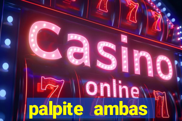 palpite ambas marcam hoje