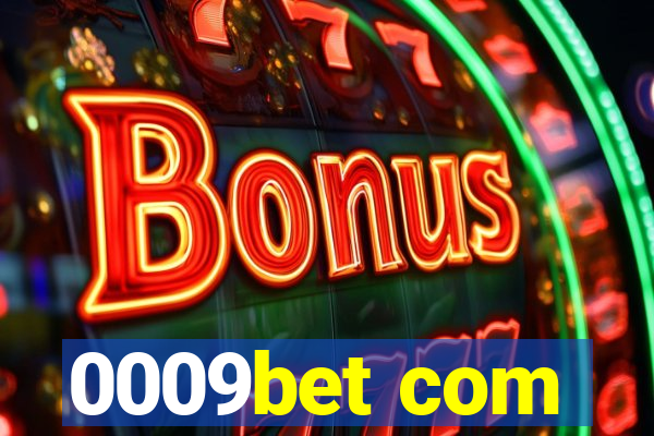 0009bet com
