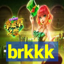 brkkk