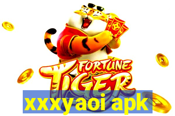 xxxyaoi apk