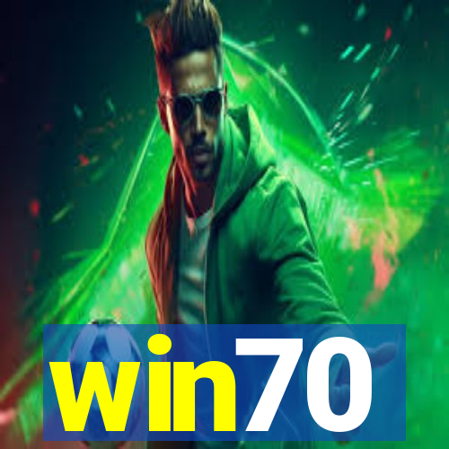 win70