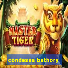 condessa bathory