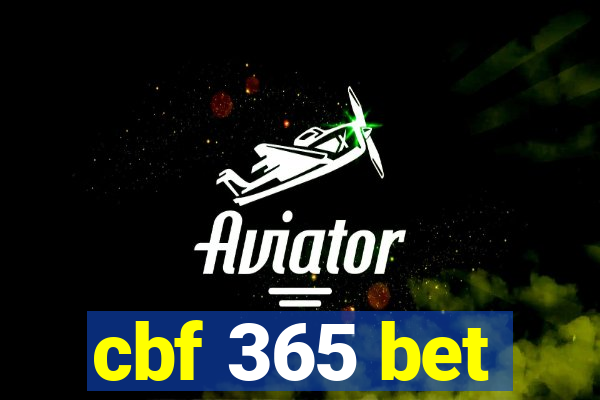 cbf 365 bet
