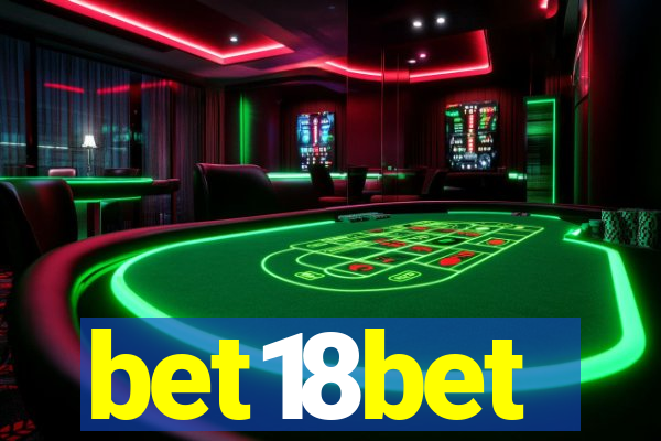 bet18bet