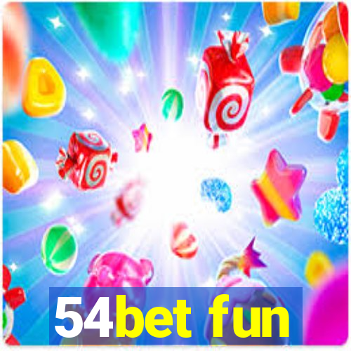 54bet fun