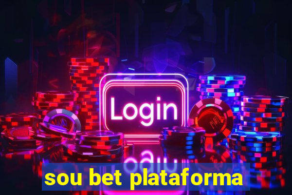sou bet plataforma