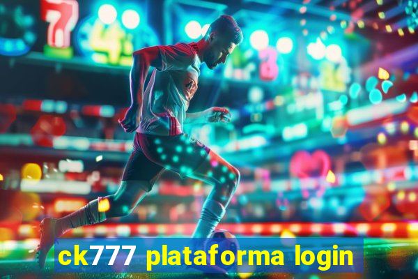 ck777 plataforma login