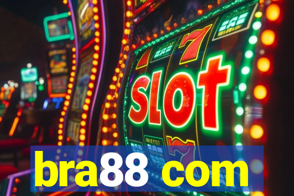 bra88 com
