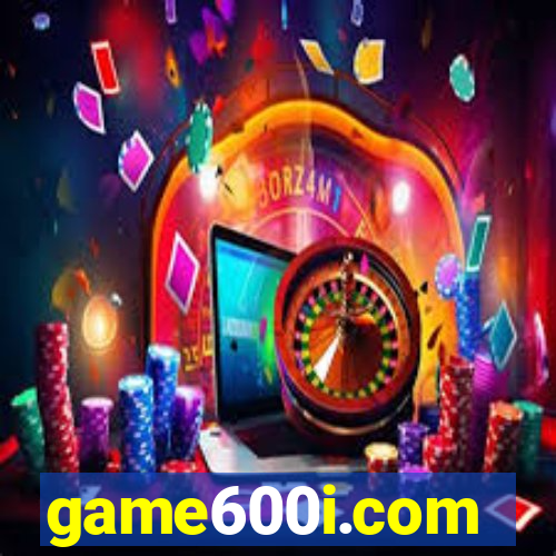 game600i.com