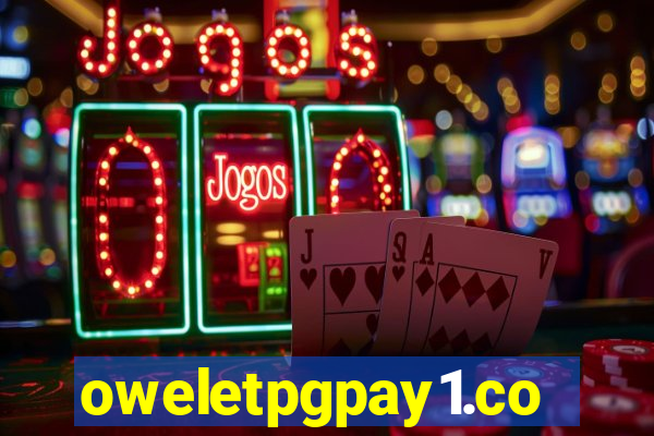 oweletpgpay1.com