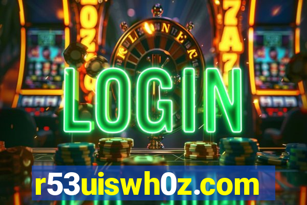 r53uiswh0z.com