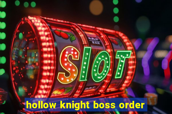 hollow knight boss order