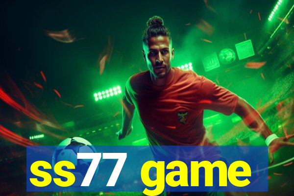 ss77 game