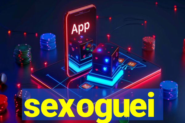 sexoguei