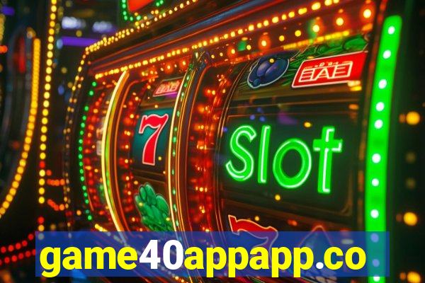 game40appapp.com