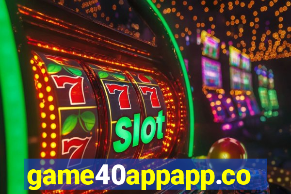 game40appapp.com