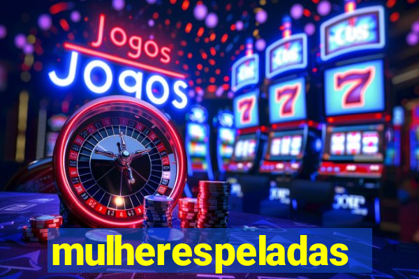 mulherespeladas