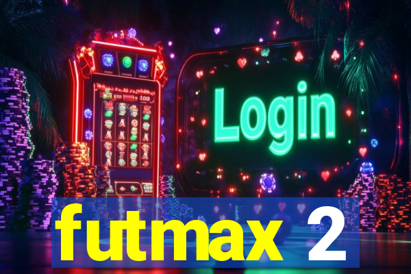 futmax 2