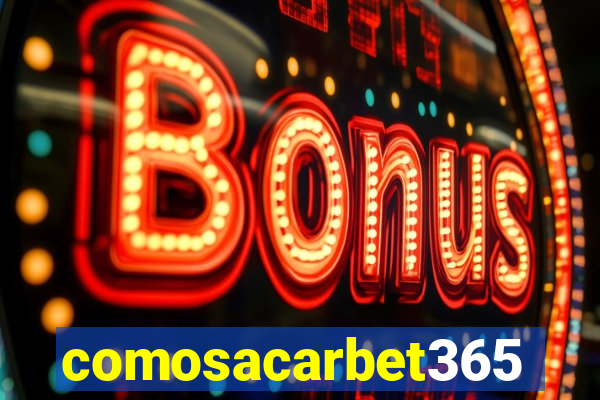 comosacarbet365