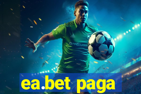 ea.bet paga