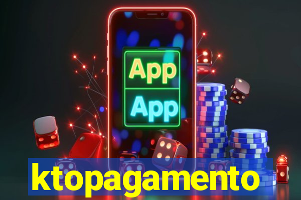 ktopagamento