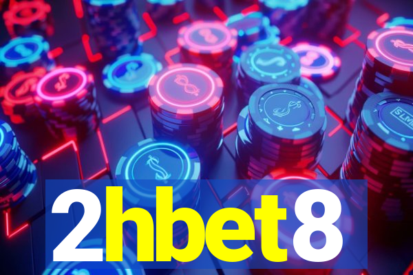 2hbet8