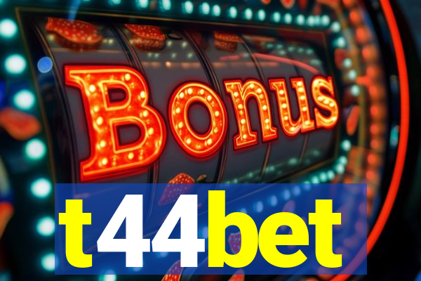 t44bet