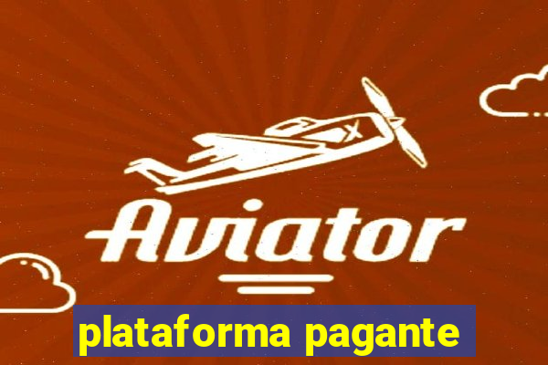 plataforma pagante