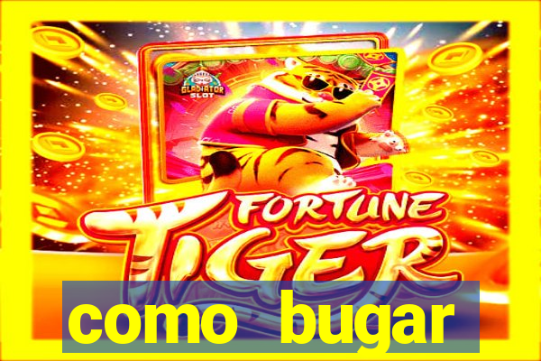 como bugar plataforma de jogos