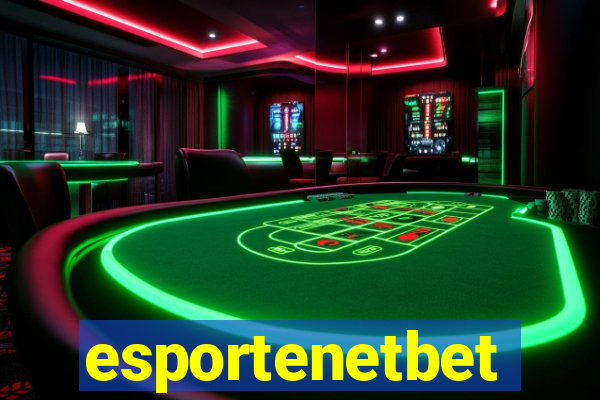 esportenetbet