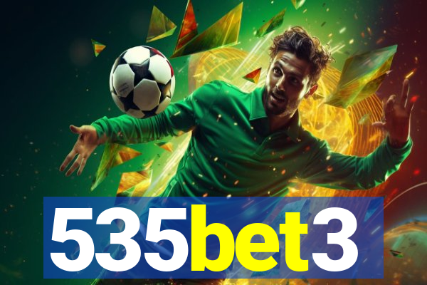 535bet3
