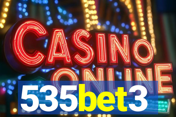 535bet3