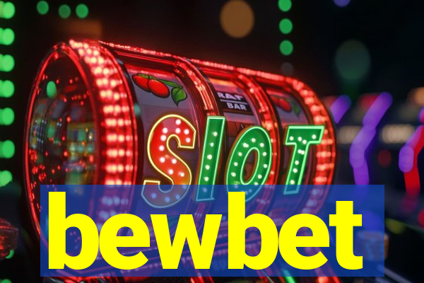 bewbet