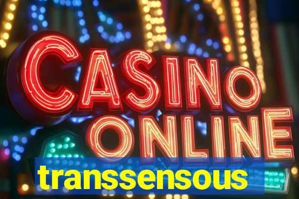 transsensous