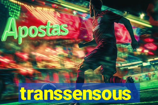 transsensous