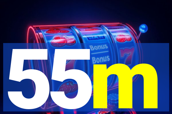 55m