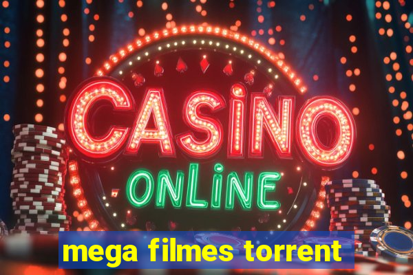 mega filmes torrent