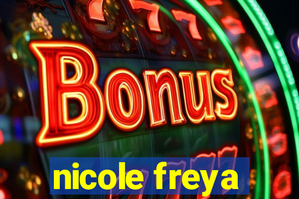 nicole freya