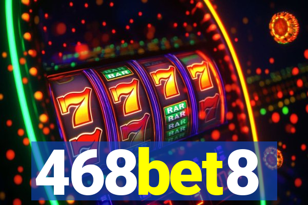 468bet8