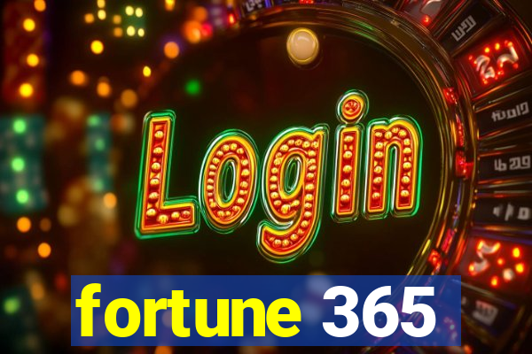 fortune 365