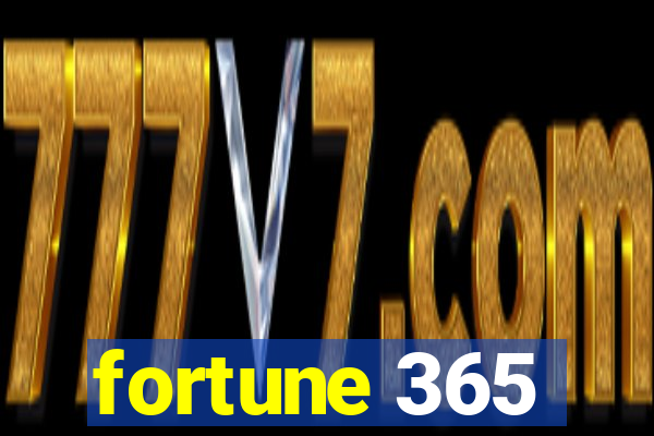 fortune 365