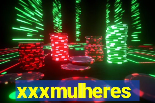 xxxmulheres