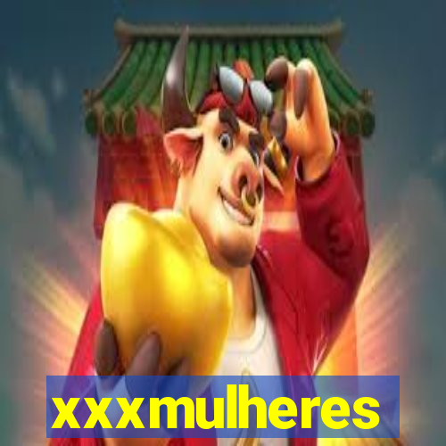 xxxmulheres