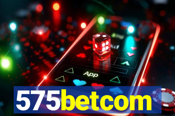 575betcom