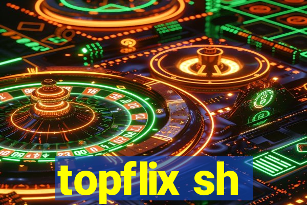 topflix sh