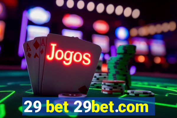29 bet 29bet.com