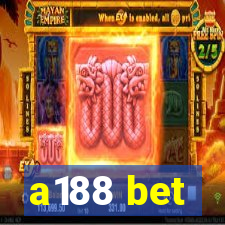 a188 bet